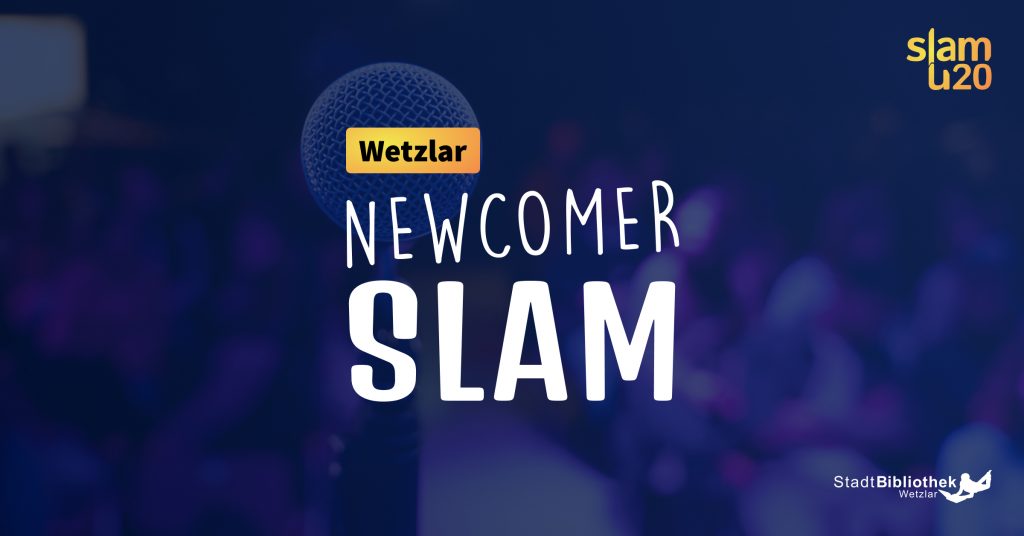 Der Newcomer Slam in Wetzlar.